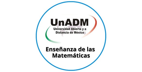 Licenciatura en Enseñanza de las Matemáticas UnADM